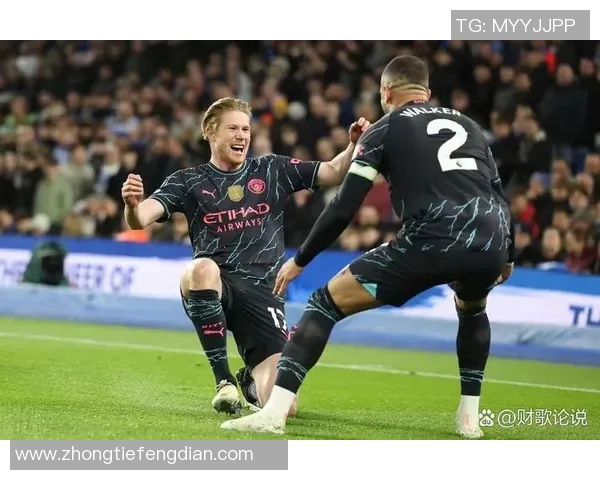 德布劳内复出展现巅峰状态三次助攻助曼城轻松取胜
