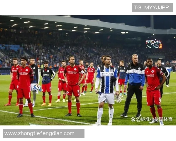 科隆与比勒费尔德精彩对决直播时间及观看方式详解