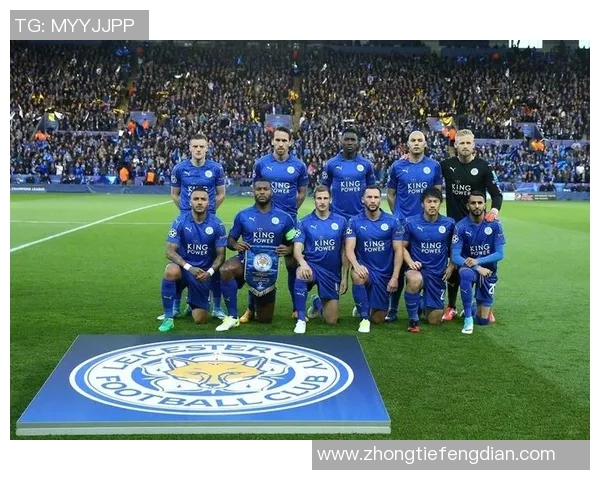 莱斯特城与马德里竞技的巅峰对决谁能在欧战中笑到最后